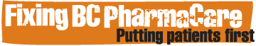 Fixing BC PharmaCare: Putting patients first